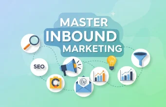Master Inbound Marketing: 9 Proven Techniques That Drive Results Master Inbound Marketing