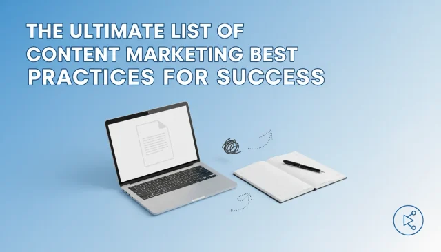 Content Marketing Best Practices