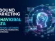 Inbound Marketing Behavioral Data: Understand Customers and Boost Performance Inbound Marketing Behavioral Data Understand Customers and Boost Performance