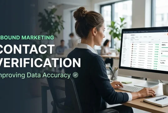 Inbound Marketing Contact Verification: Improving Data Accuracy Inbound Marketing Contact Verification Improving Data Accuracy